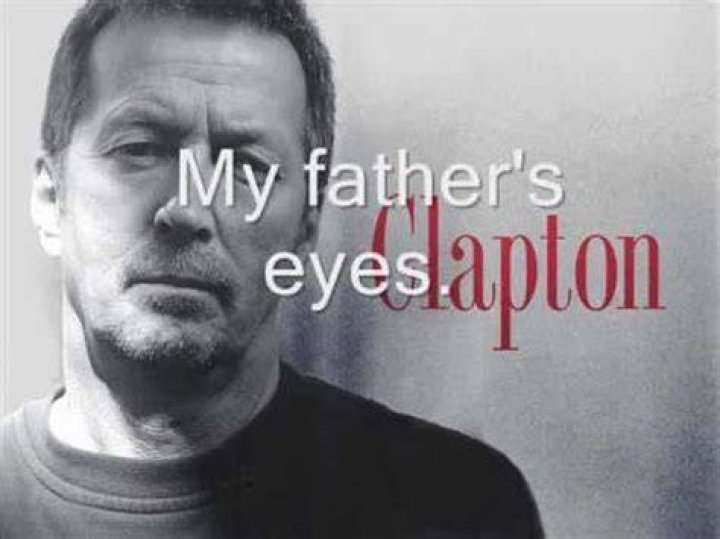 Eric Clapton - My Father's Eyes (Official Music Video) | Warner Vault - father's day soul songs