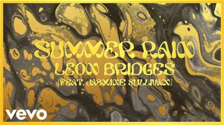 Leon Bridges - Summer Rain (Official Lyric Video) ft. Jazmine Sullivan - hip hop r&b songs about rain