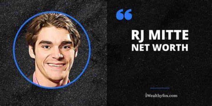 r j mitte net worth r j mitte net worth