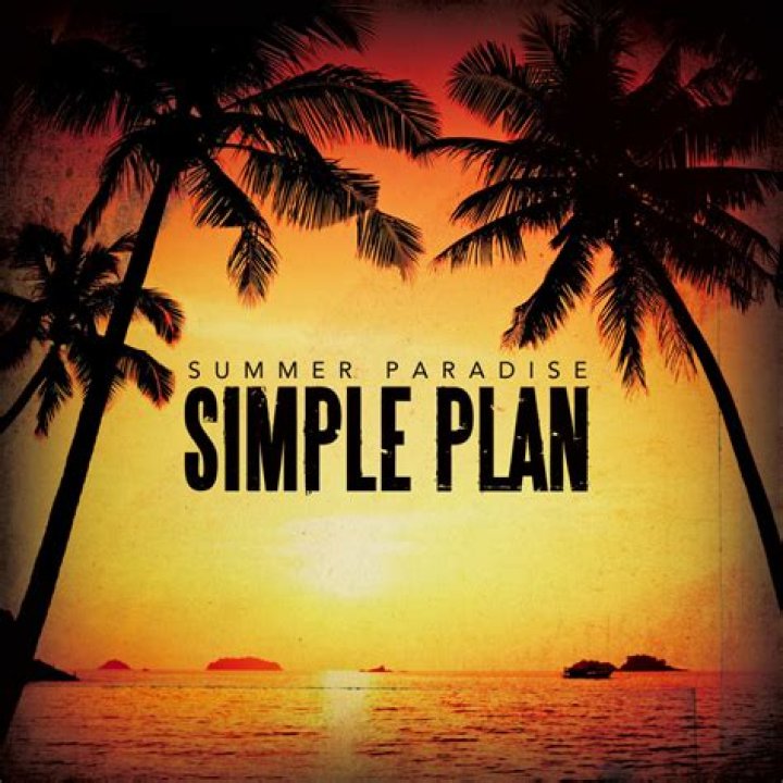 Summer Paradise - Simple Plan - punk rock songs about summer