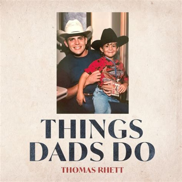 Thomas Rhett - Things Dads Do (Lyric Video) - country songs for daughters graduation